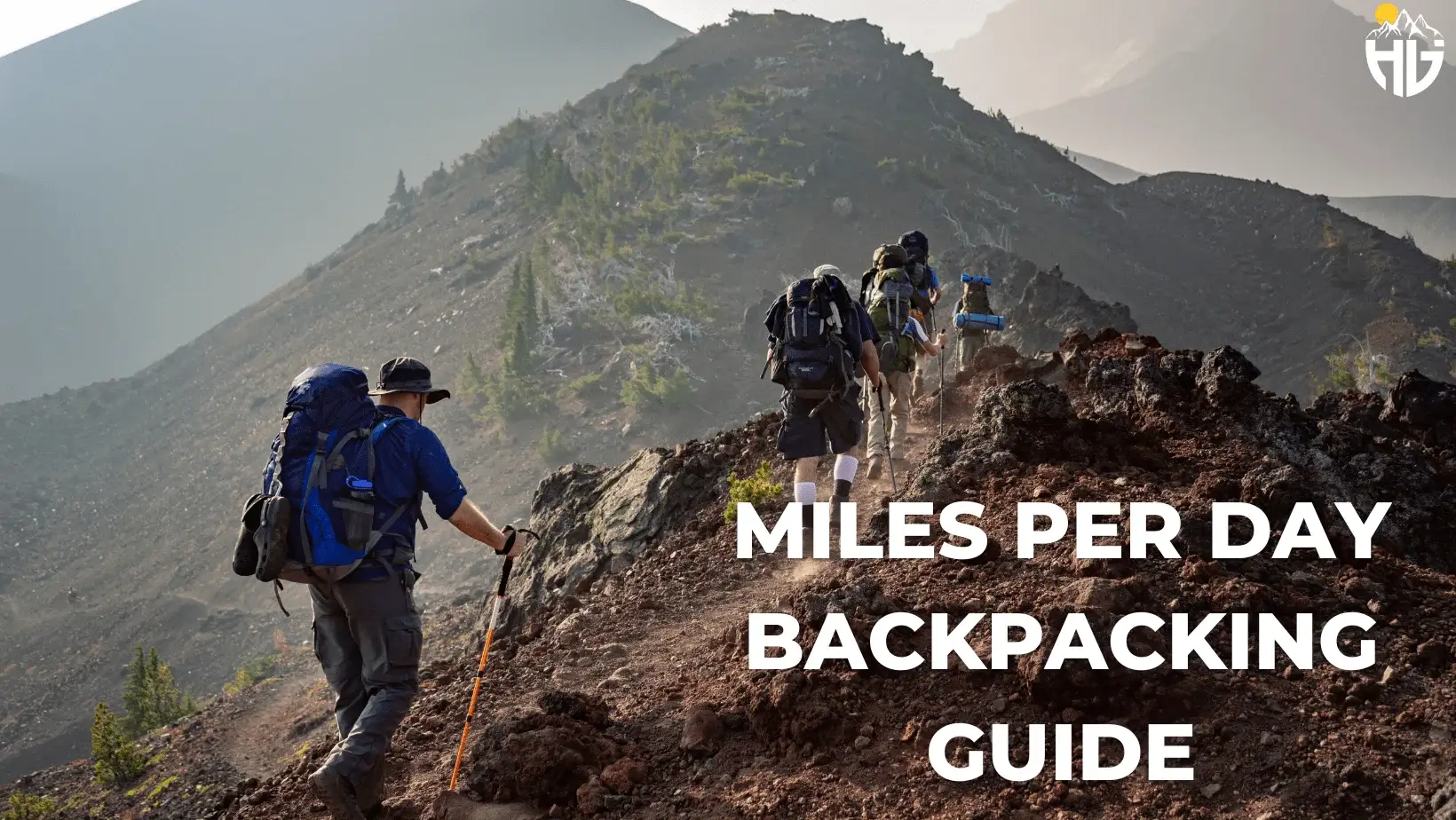 Miles Per Day Backpacking Guide