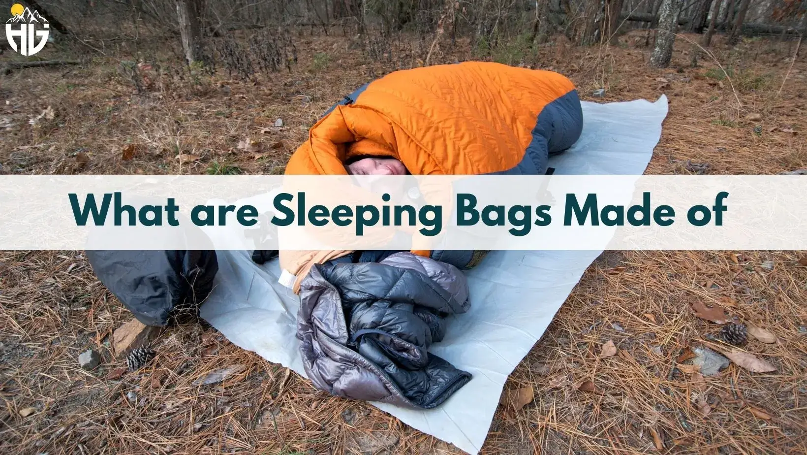 What are Sleeping Bags Made of
