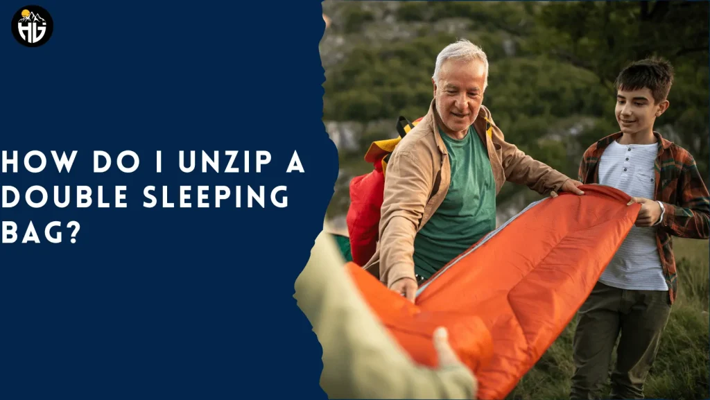 How do I unzip a double sleeping bag?