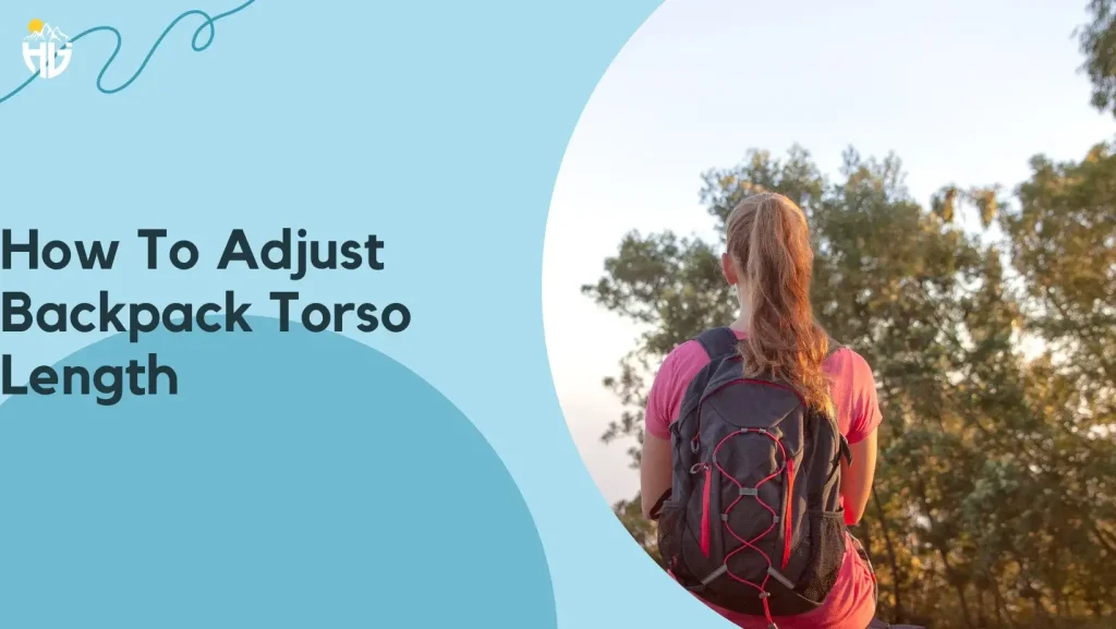 How-To-Adjust-Hiking-Backpack-Torso-Length