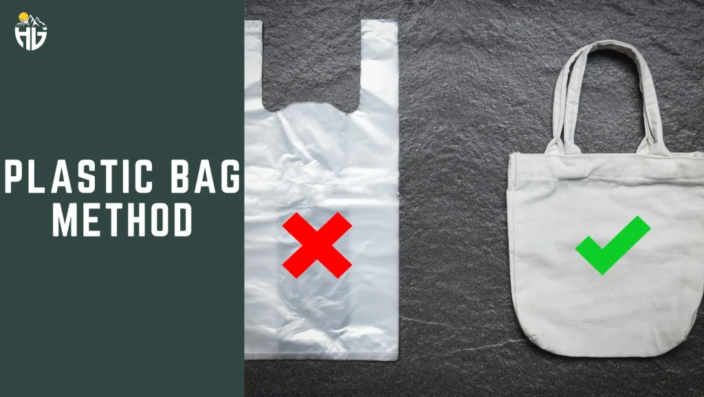 Plastic-Bag-Method