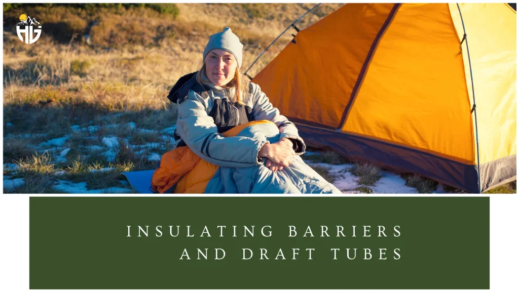 Insulating Barriers and Draft Tubes