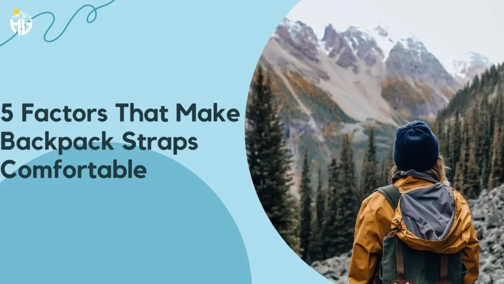 5-Factors-To-wear-hiking-Backpack-Straps-Comfortably