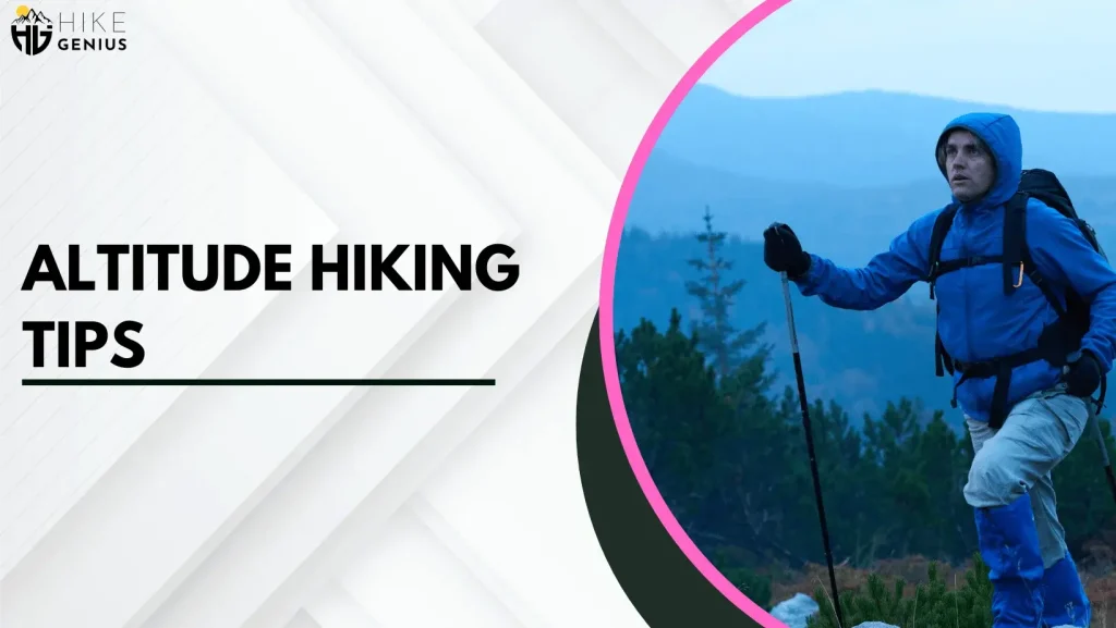altitude hiking tips - be the best at elevation hiking