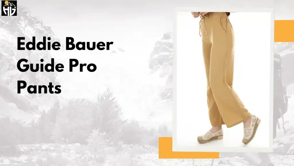 Eddie Bauer Guide Pro Pants