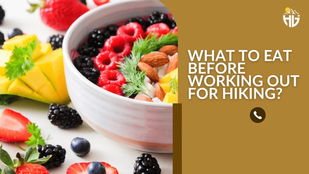 What To Eat After Working Out For Hiking