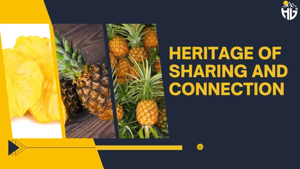 Heritage of Sharing and Connection