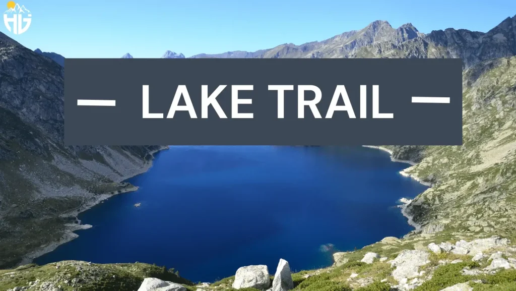 Trail 1: Lake Trail