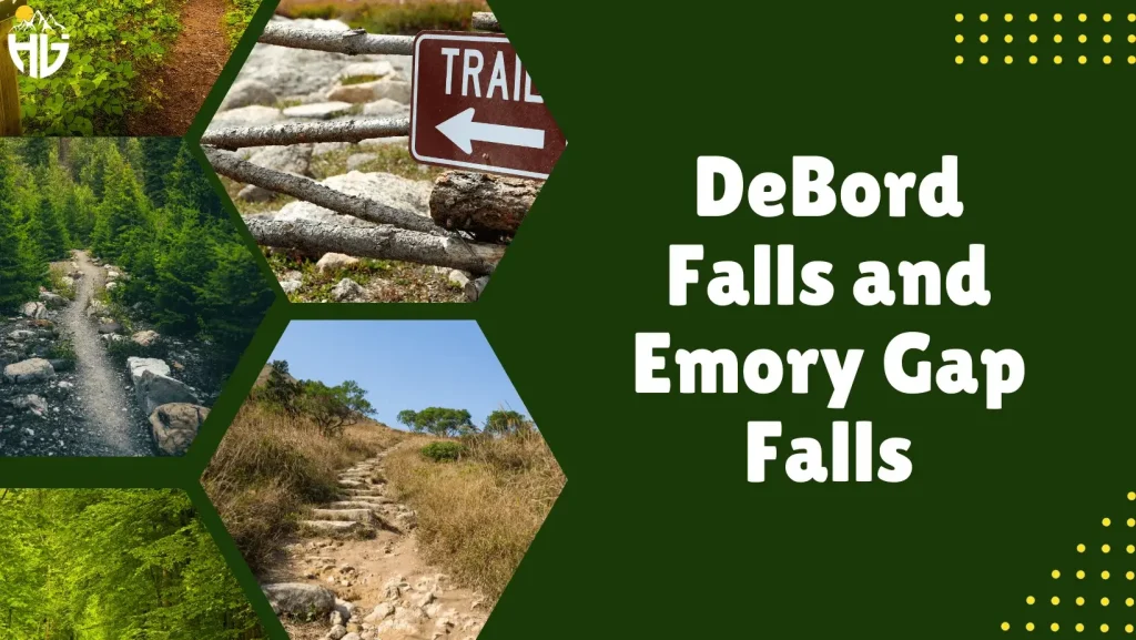 DeBord Falls and Emory Gap Falls