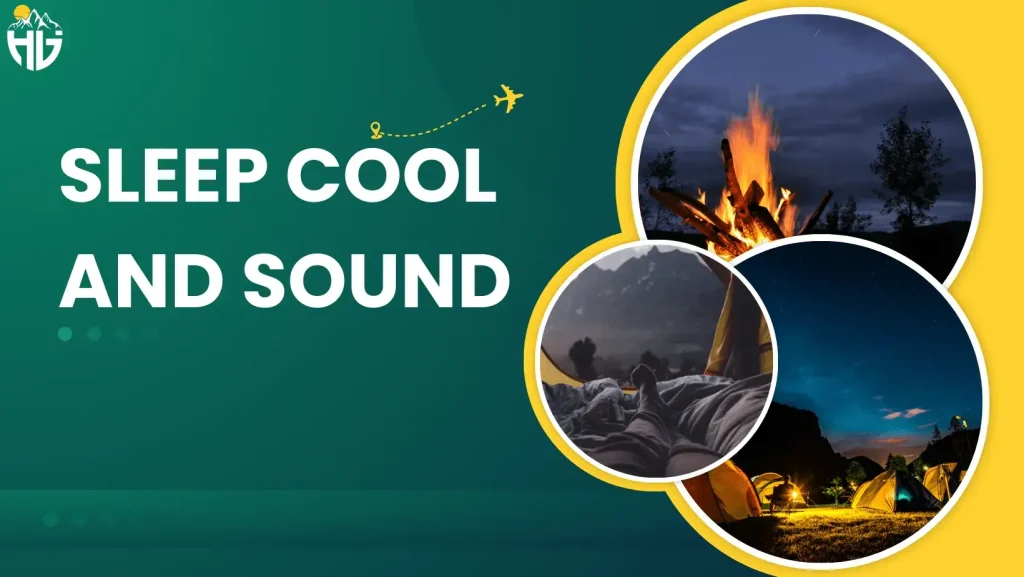 Sleep Cool and Sound for camping